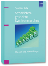 Stromrichtergespeiste Synchronmaschine - Peter-Klaus Budig