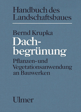 Dachbegr&uuml;nung - Bernd Krupka