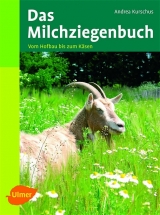 Das Milchziegenbuch - Andrea Kurschus