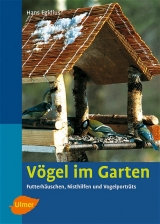 V&ouml;gel im Garten - Hans Egidius