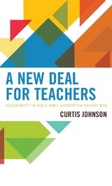 New Deal for Teachers -  Curtis Johnson