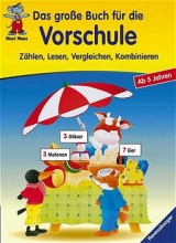 Das grosse Buch f&uuml;r die Vorschule