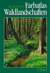 Farbatlas Waldlandschaften - Richard Pott