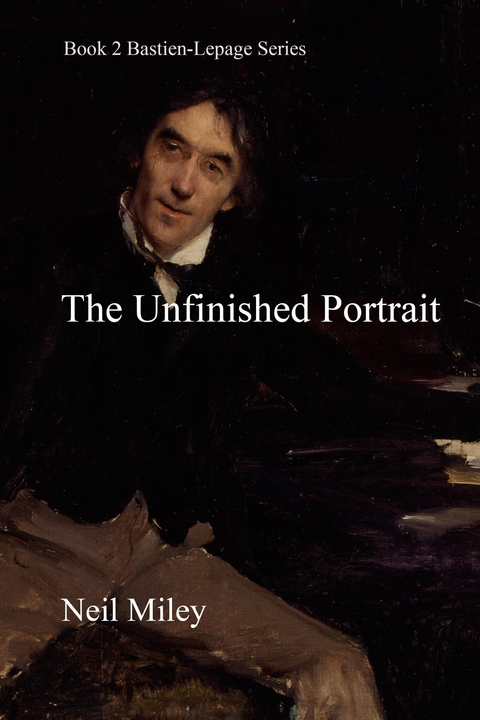 The Unfinished Portrait - Neil Miley