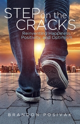 Step on the Cracks -  Brandon Posivak