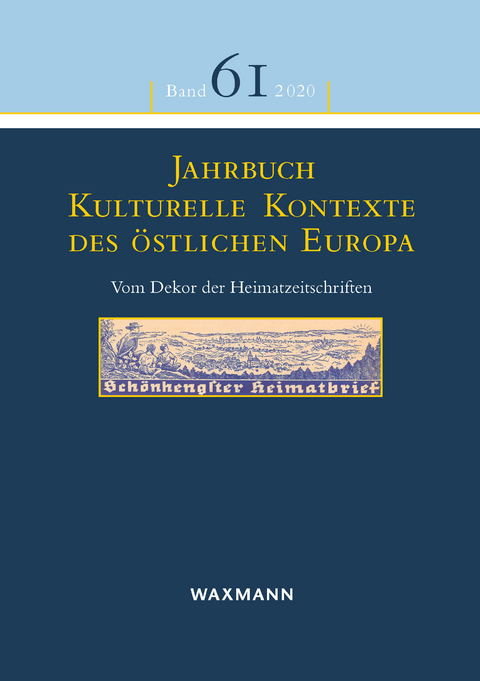 Jahrbuch Kulturelle Kontexte des &ouml;stlichen Europa - 