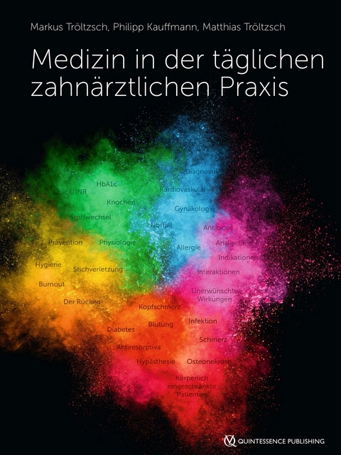 Medizin in der t&auml;glichen zahn&auml;rztlichen Praxis - 