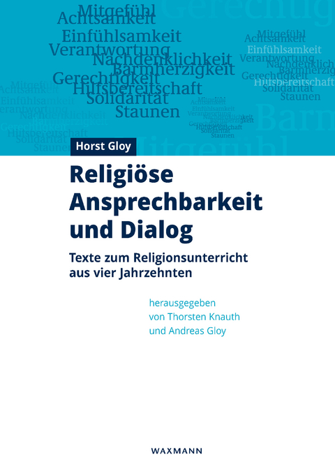 Religi&ouml;se Ansprechbarkeit und Dialog -  Horst Gloy