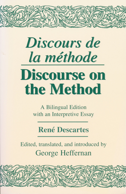 Discours de La Methode/Discourse on the Method - Ren&eacute; Descartes