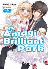 Amagi Brilliant Park: Volume 2 -  Shouji Gatou