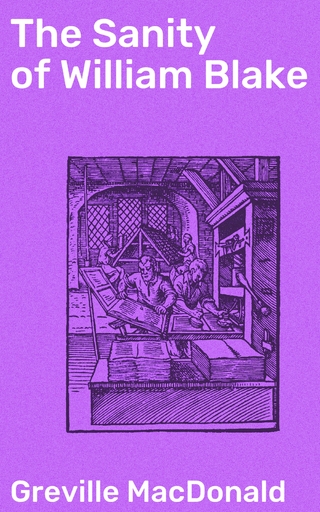 The Sanity of William Blake