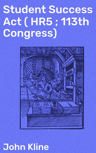 Student Success Act ( HR5 ; 113th Congress)