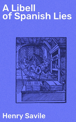 A Libell of Spanish Lies