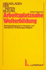 Arbeitsplatznahe Weiterbildung - Eckart Severing