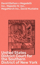 David Ellefson v Megadeth Inc., Majestic IV, Inc., MegaMerch Inc., David Mustaine -  United States District Court for the Southern District of New York