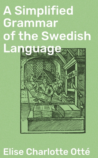 A Simplified Grammar of the Swedish Language