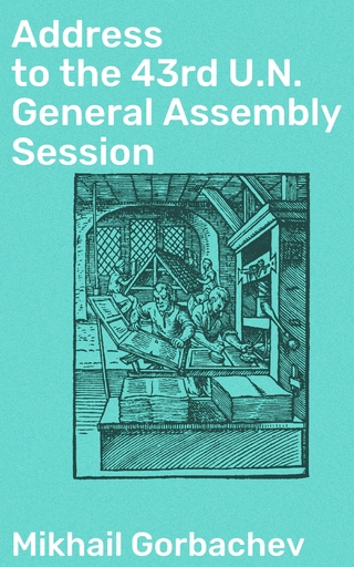 Address to the 43rd U.N. General Assembly Session