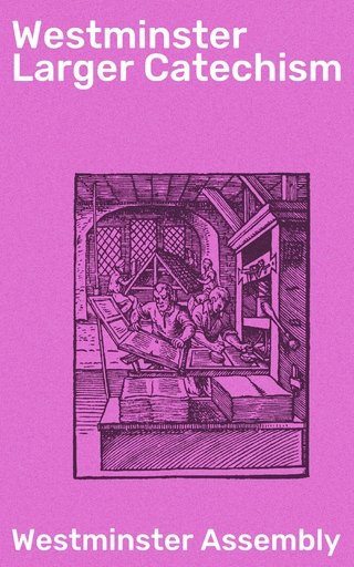 Westminster Larger Catechism