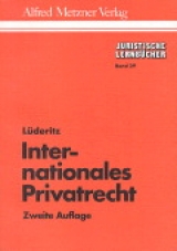 Internationales Privatrecht - Alexander L&uuml;deritz