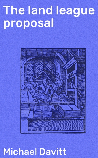 The land league proposal