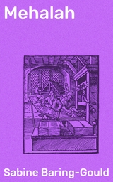 Mehalah - Sabine Baring-Gould
