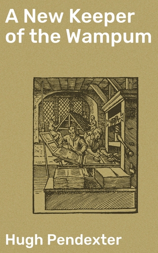 A New Keeper of the Wampum