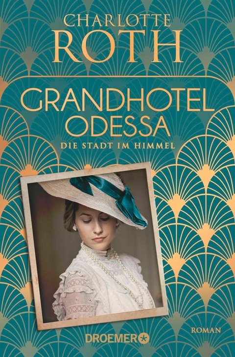 Grandhotel Odessa. Die Stadt im Himmel - Charlotte Roth