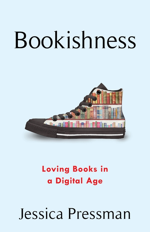 Bookishness - Jessica Pressman