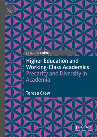 Higher Education and Working-Class Academics