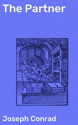 The Partner - Joseph Conrad