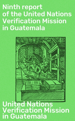 Ninth report of the United Nations Verification Mission in Guatemala