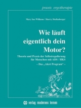 Wie l&auml;uft eigentlich dein Motor? - Mary S Williams, Sherry Shellenberger