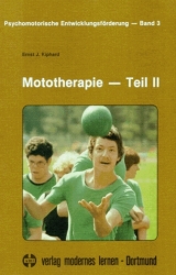 Mototherapie II - Ernst J Kiphard