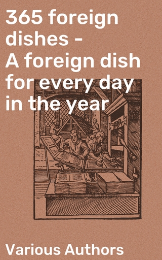 365 foreign dishes - A foreign dish for every day in the year
