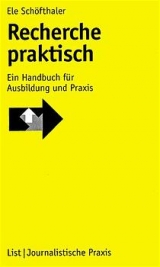 Recherche praktisch - Ele Sch&ouml;fthaler