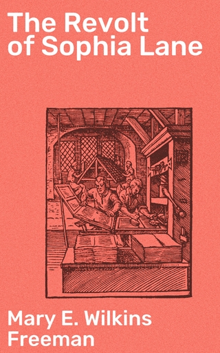 The Revolt of Sophia Lane