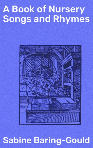 A Book of Nursery Songs and Rhymes