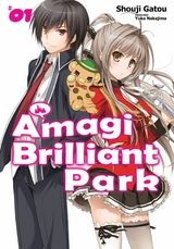 Amagi Brilliant Park: Volume 1 -  Shouji Gatou