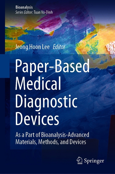 Paper-Based Medical Diagnostic Devices - 