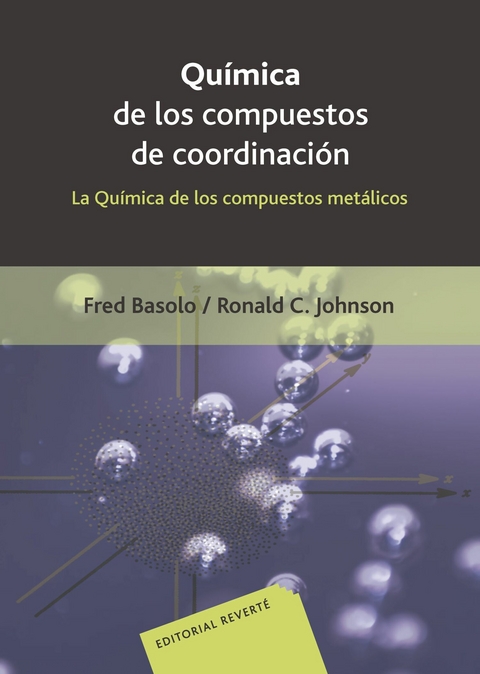 Qu&iacute;mica de los compuestos  de coordinaci&oacute;n -  Fred Basolo,  Ronald C. Johnson