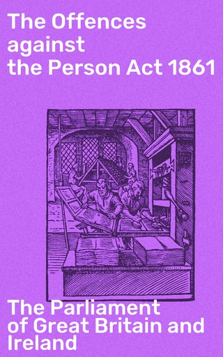 The Offences against the Person Act 1861