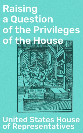 Raising a Question of the Privileges of the House
