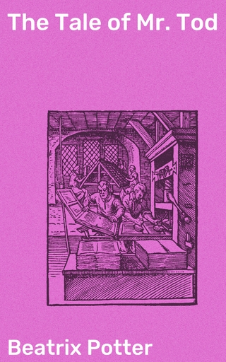 The Tale of Mr. Tod