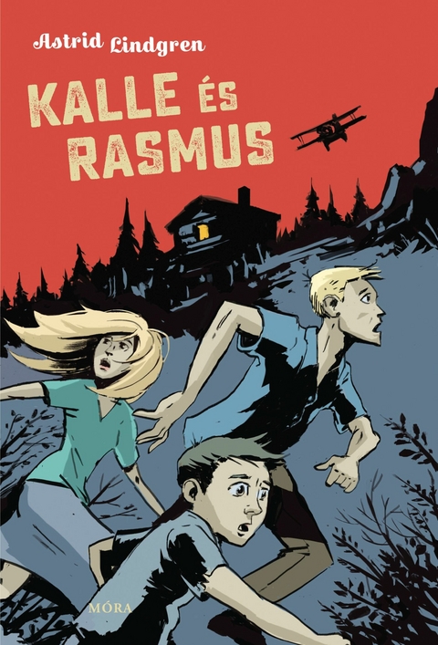 Kalle &eacute;s Rasmus -  Astrid Lindgren