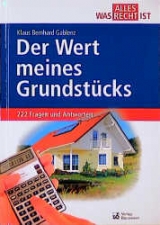 Der Wert meines Grundst&uuml;cks - Klaus Gablenz