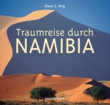 Traumreise durch Namibia - Klaus G F&ouml;rg