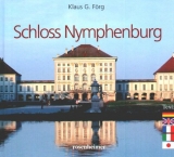 Schloss Nymphenburg - Klaus G F&ouml;rg