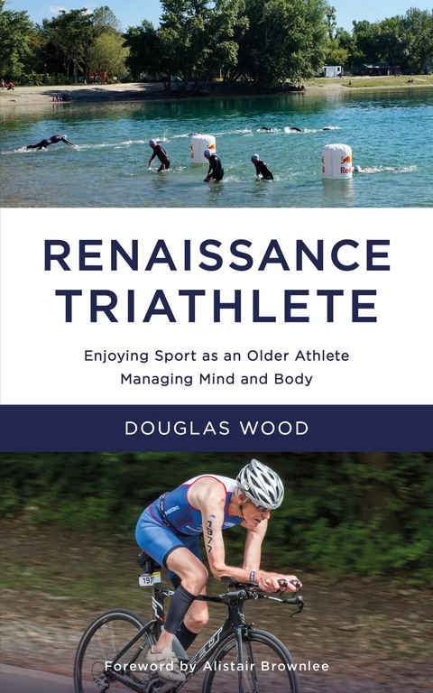 Renaissance Triathlete - Douglas Wood