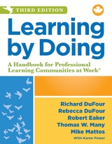 Learning by Doing - Richard Dufour, Rebecca DuFour, Robert Eaker, Thomas W. Many, Mike Mattos