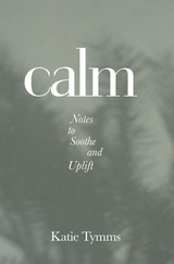 Calm - Katie Tymms